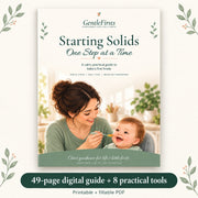 Starting Solids, One Step at a Time — 49-page GentleFirsts digital guide with 8 practical tools